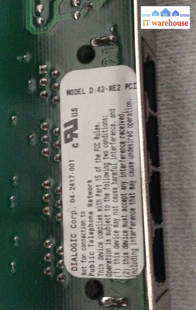 1 x Dialogic D/42-NE2 PCI Fax/Phone/Modem Card 96-0494-005