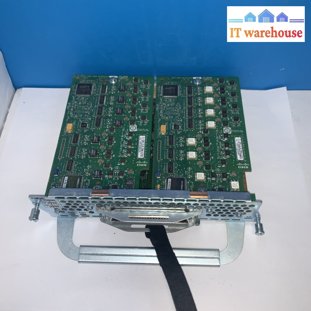 Cisco EVM-HD 8FXS/DID w/ two 73-13392-01 A0