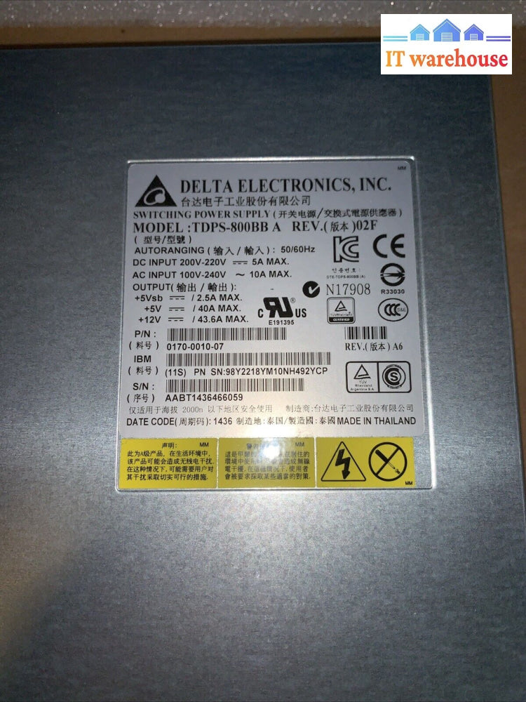 IBM Delta TDPS-800BB A 800W Power Supply 98Y2218 0170-0010-07 TDPS-800BBA PSU