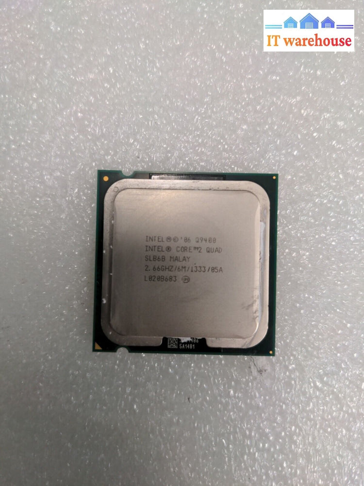 - Intel Q9400 Core2 Quad Slb6B Cpu 2.66Ghz / 6M 1333Mhz