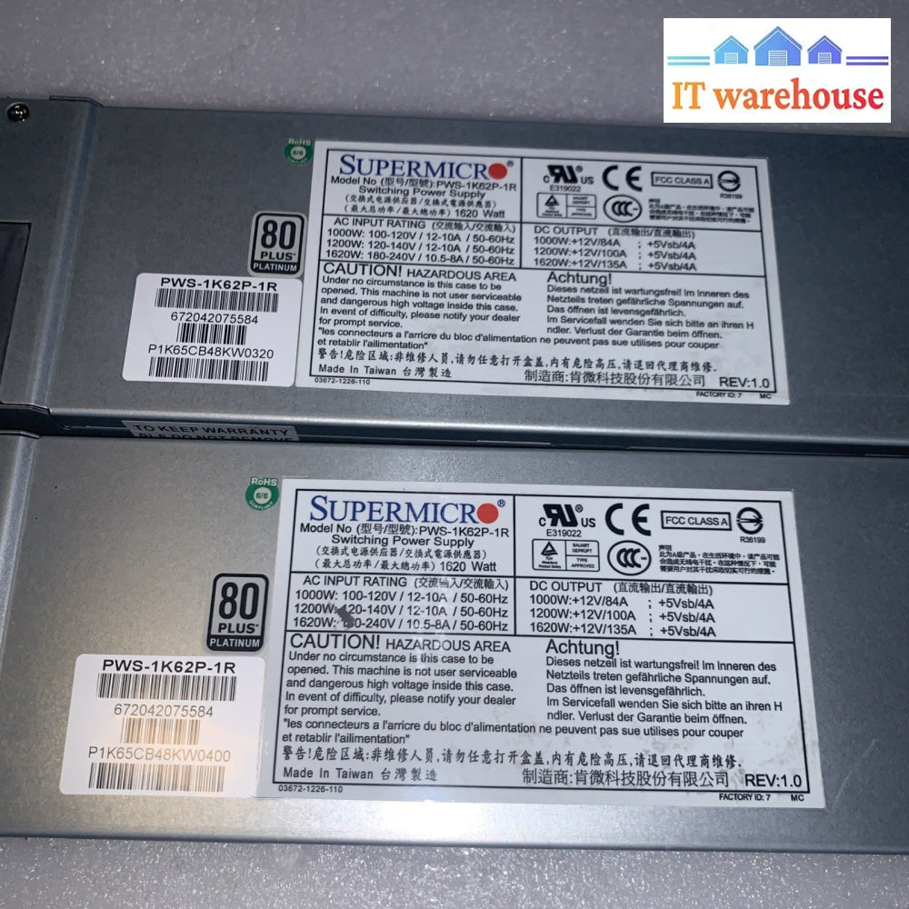 Lot Of 2 Supermicro PWS-1K62P-1R 1620w Watt Switching Power Supply