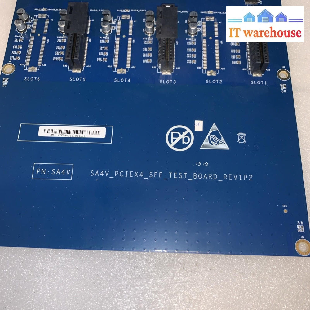 SA4V PCIe x4 SFF Test Board Rev1P2 U.2 Mini-SAS HD Backplane Testing