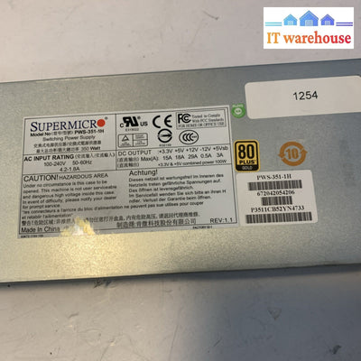 Supermicro PWS-351-1H 80 Plus Gold 350W Server Power Supply