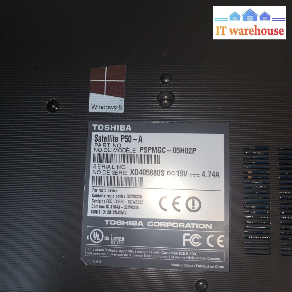 Toshiba Satellite P50-A Laptop Core i7-M4700MQ 2.4GHz 8GB Laptop barebone