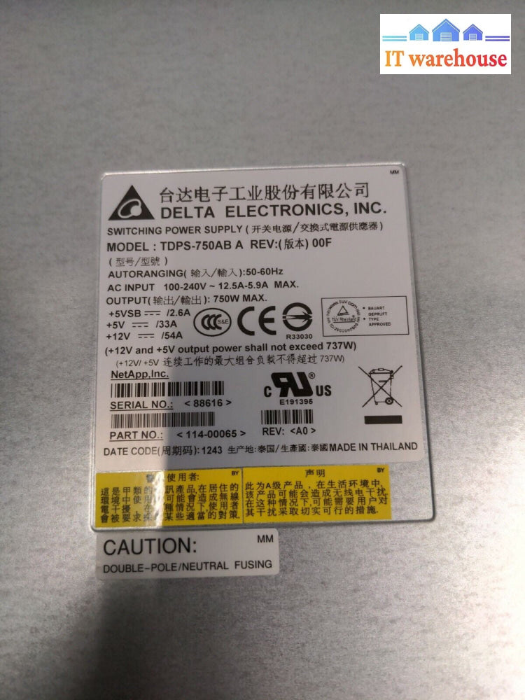 - 1x NetApp DS2246 Array 750W Power Supply TDPS-750AB 114-00065