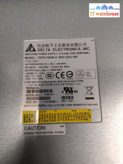 - 1x NetApp DS2246 Array 750W Power Supply TDPS-750AB 114-00065