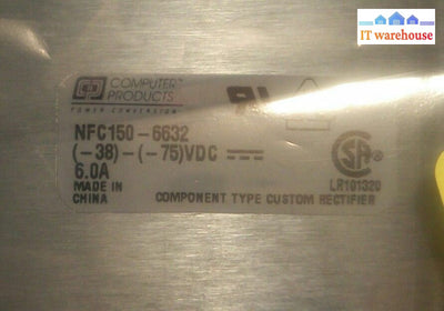 - 1x NEW COMPUTER PRODUCTS NFC150-6632 (-38V )-(-75V) POWER SUPPLY  90-2378-02  