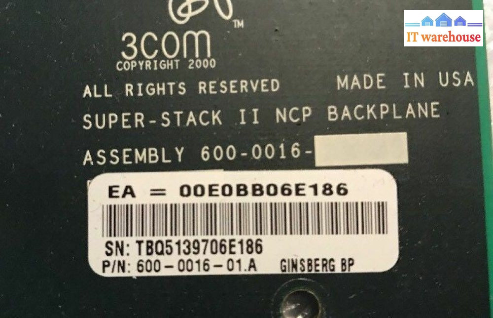 * 3COM SUPER-STACK II NCP BACKPLANE 600-0016-01.A