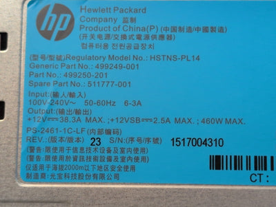 🔥 HP 460W DPS-460EB HSTNS-PD14/PR17/PL14 499249-001 511777-001 Server PSU -