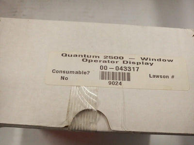 - Quantum 2500 - window operator display 00-043317