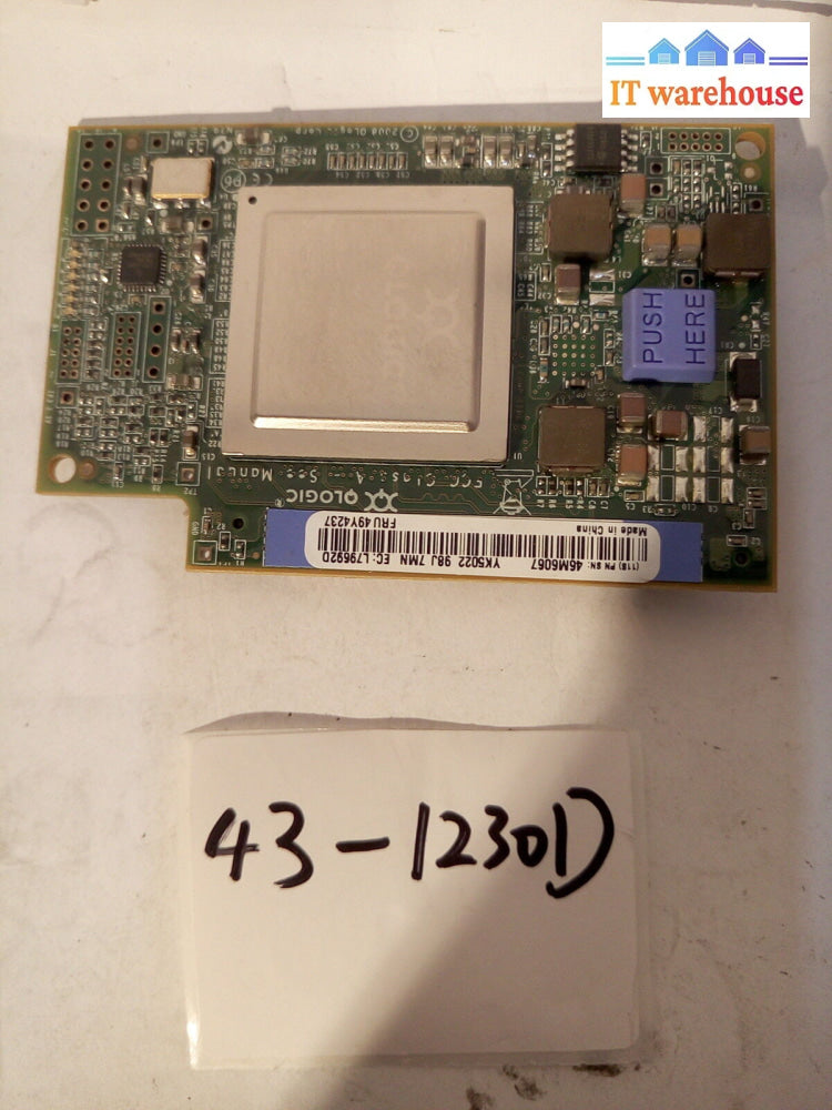 - 7X Ibm Qmi2572- 4Gb Fc Fiber Channel Expansion Card 49Y4237 46M6067 @@@