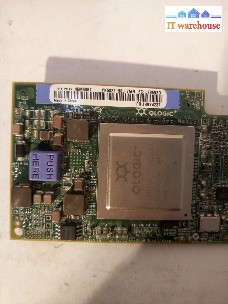 - 7X Ibm Qmi2572- 4Gb Fc Fiber Channel Expansion Card 49Y4237 46M6067 @@@