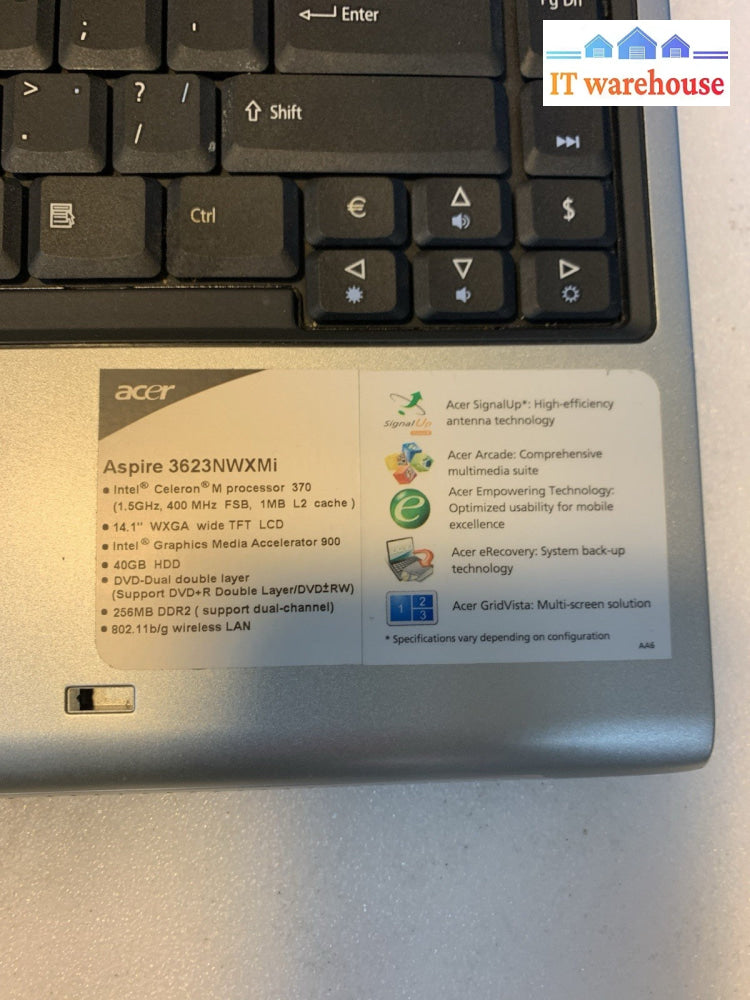 Acer Aspire 3623NWXMi Celeron 1.5GHZ 512MB 40GB laptop Windows XP pro SP3