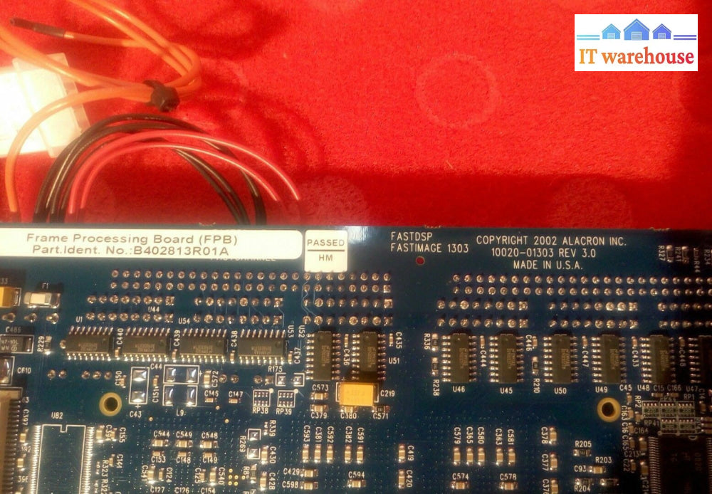 - FRAME PROCESSING BOARD B402813R01A FASTIMAGE 1303 ALACRON 10020-01303