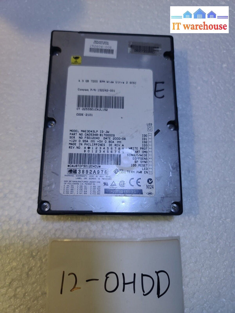 - FUJITSU LTD MAE3043LP / 152242-001 4. 3GB WIDE ULTRA 2 SCSI HARD DRIVE