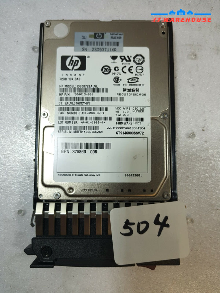 - HP DG0072BALVL 73GB 10K 2.5" SAS Server Hard Drive PN:504015-001 / 375863-008