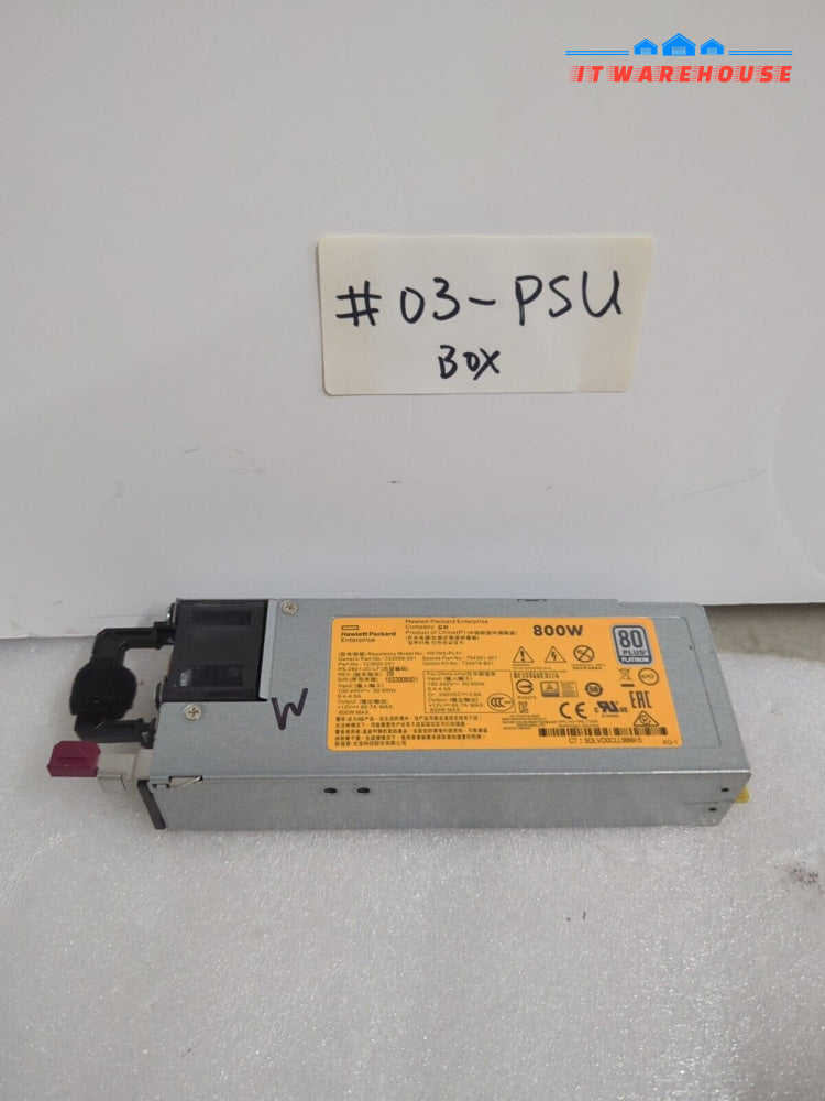HPE HSTNS-PL41 800 W 723599-001 723600-201 754381-001 Gen 9 Server Power Supply