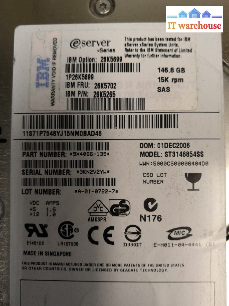 - IBM 146GB 15K SAS 3.5" HARD DRIVE ST3146854SS, 26K5699, 26K5702, 26K5265 @@@