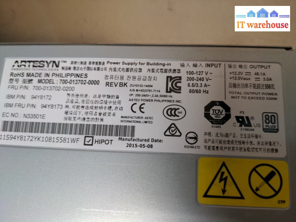 - IBM  700-013702 94Y8172 94Y8173 550W POWER SUPPLY FOR x3650 M5 X3500 M5 