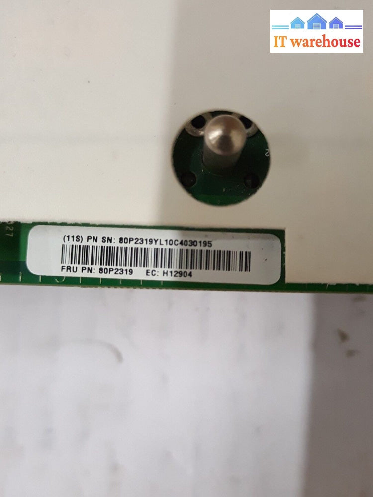 - IBM 80P2319 80P2316 80P2309 11S80P2309 AV950-00374  System Board  for 7038-6M2