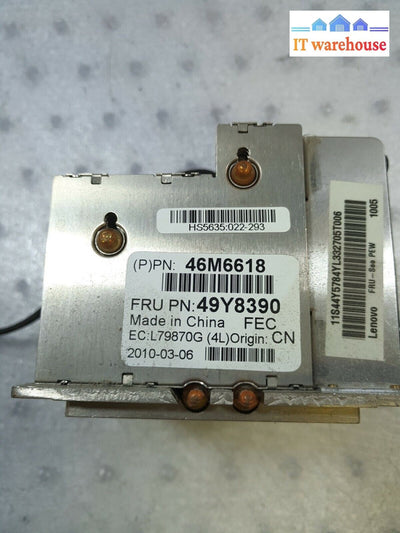 - IBM X3200 M3 /ThinkServer TS200 HEATSINK AND FAN 49Y8390  46M6618 