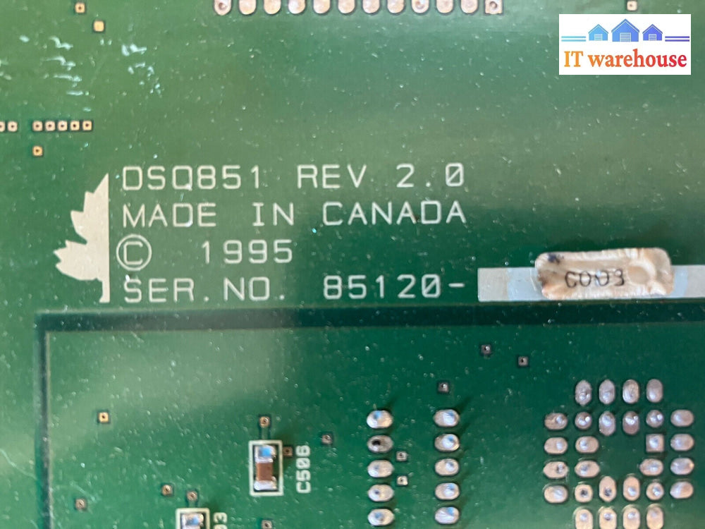 ~ Industrial Motherboard DSQ851 Rev 2.0 Made in Canada 1995