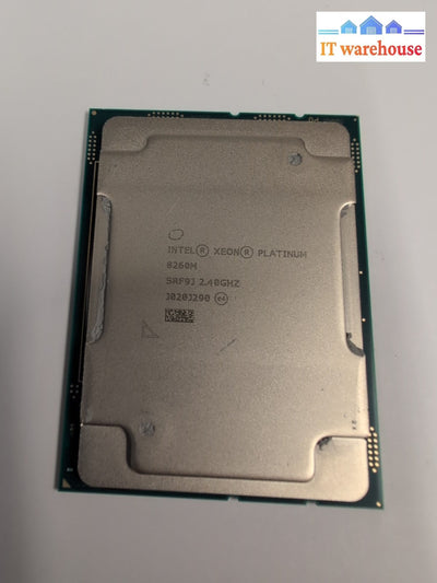 Intel Xeon Platinum 8260M QS CPU SRF9J LGA3647 24 Cores 48 Threads Processor -