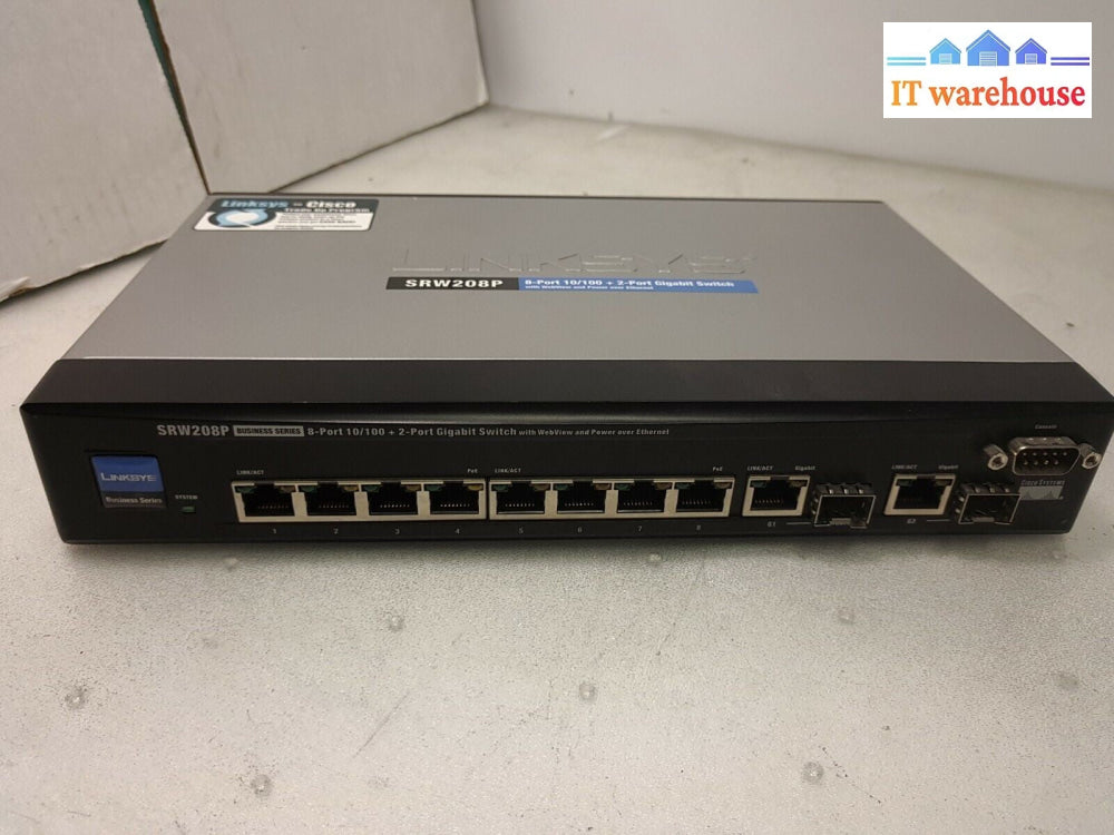 - Linksys SRW208P 8-Port 10/100 + 2 Port Gigabit Switch  (NO ADAPTER)