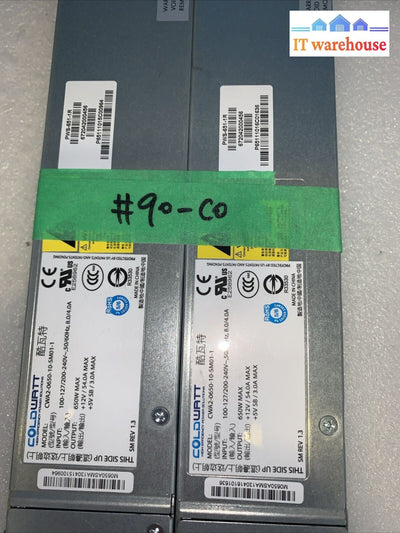Lot 2 Coldwatt CWA2-0650-10-SM01-1 650W High Efficiency  PWS-651-1R