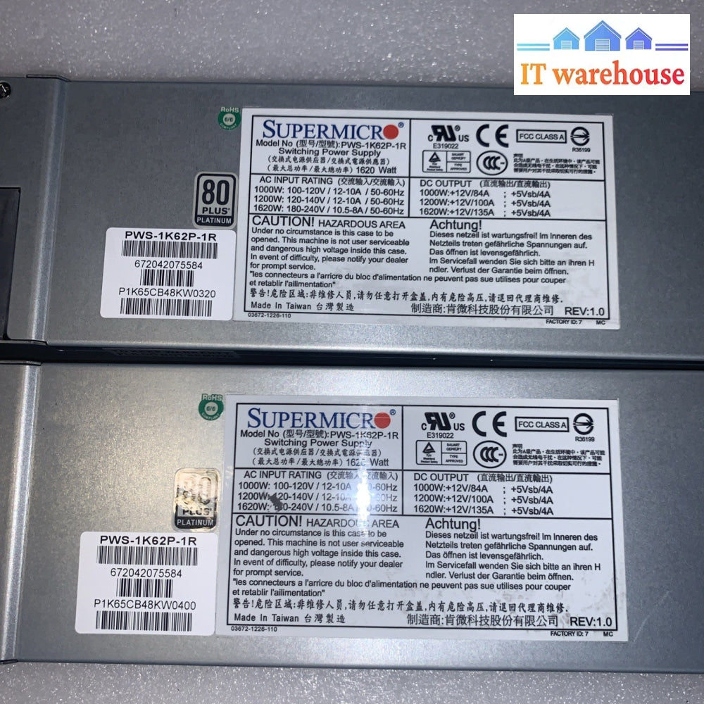 Lot Of 2  Supermicro PWS-1K62P-1R 1620w Watt Switching Power Supply