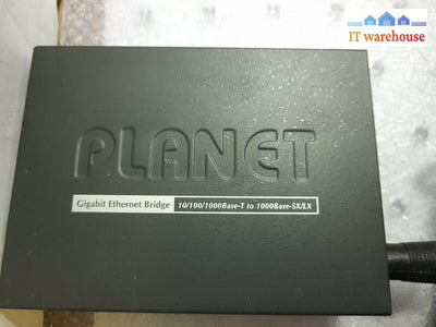 - Planet GT-805A 10/100/1000 Gigabit Ethernet Fiber Bridge W/AC Tested