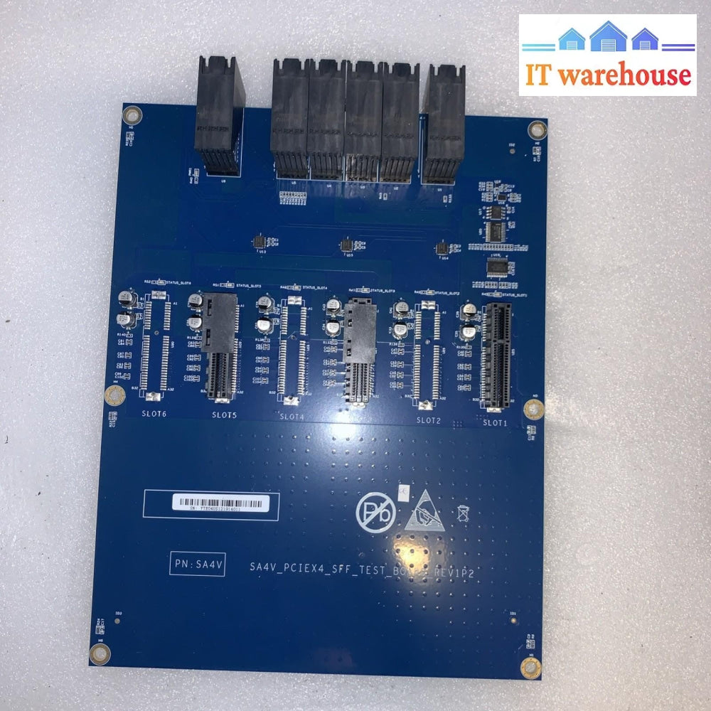 SA4V PCIe x4 SFF Test Board Rev1P2 U.2 Mini-SAS HD Backplane Testing
