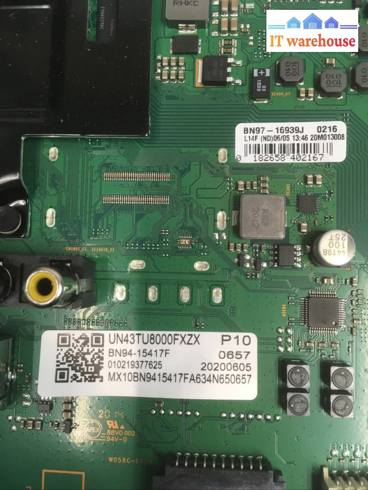+ Samsung UN43TU8200FXZA Main Board (BN97-16939J) BN94-15417F