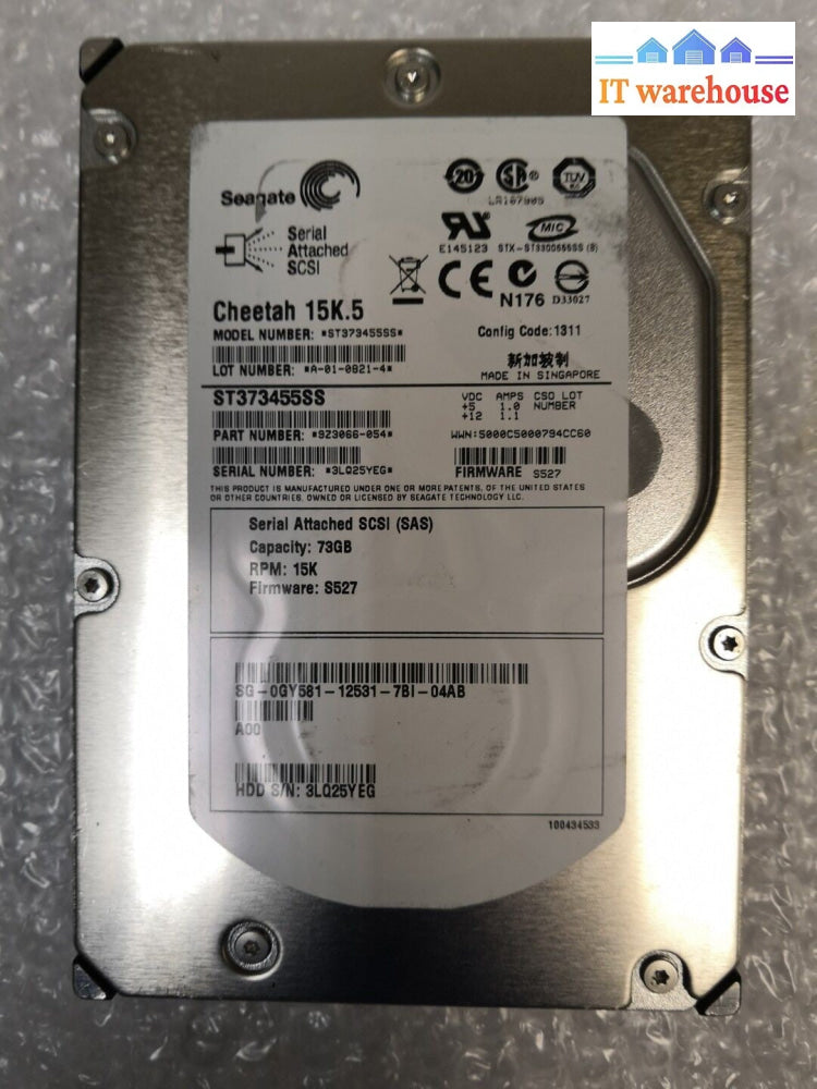 - Seagate 3.5" 73GB 15K RPM SAS HARD DRIVE  ST373455SS 0GY581 GY581