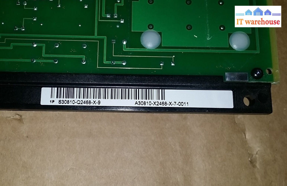 Siemens Q2468 S30810-Q2468-X-9 A30810-X2468-X-7-0011 1P  Board
