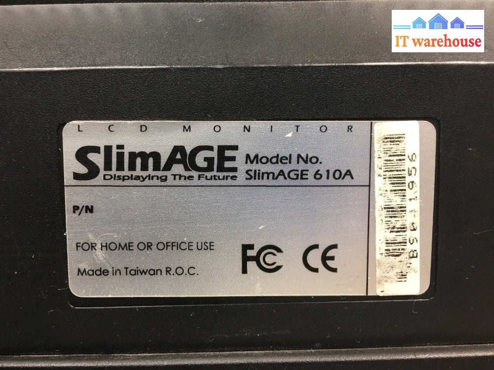 - SLIMAGE 610A  MONITOR WITH AC ADAPTER