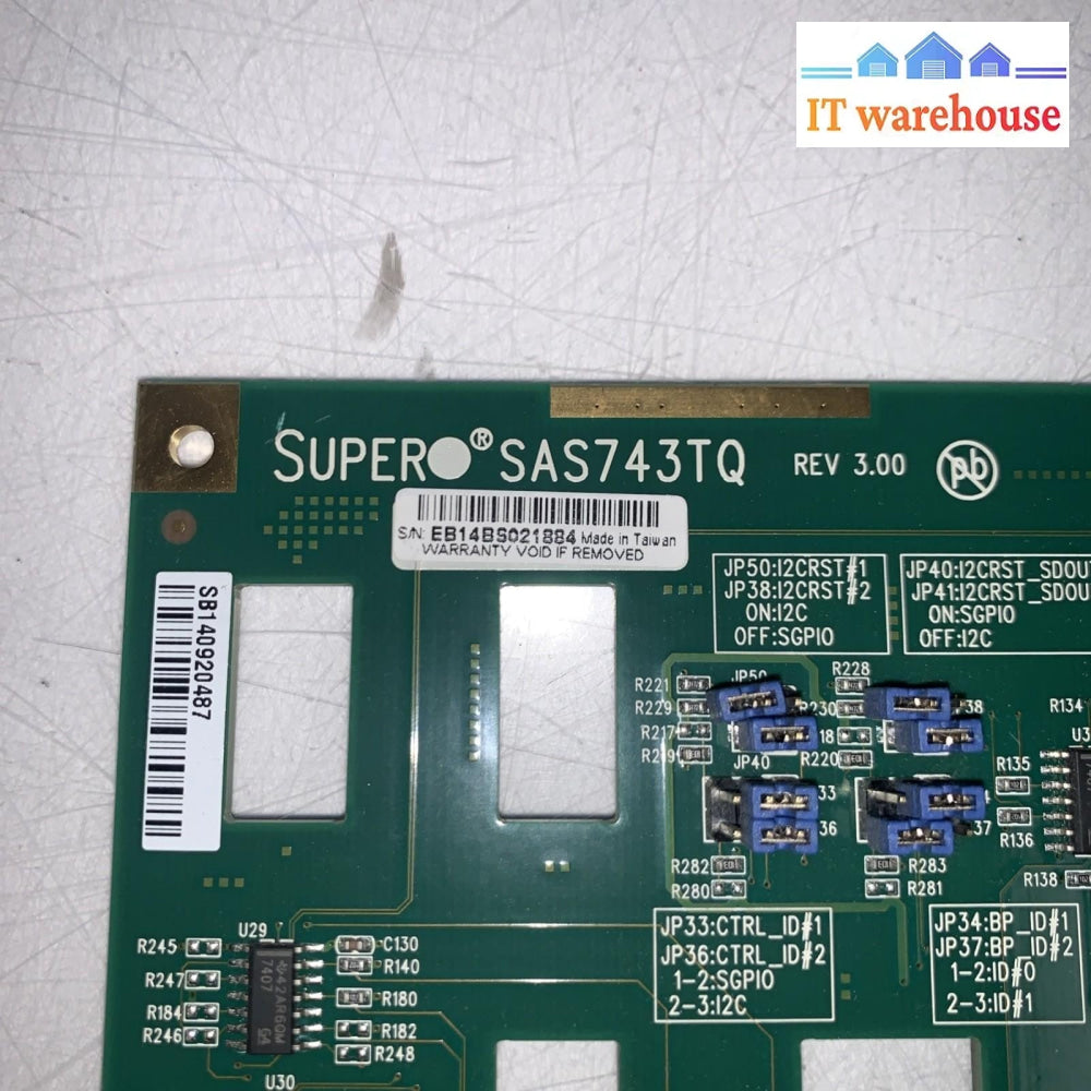 SuperMicro SAS-743TQ Super Back Panel SATA & SAS Board SAS743TQ Backplane plane